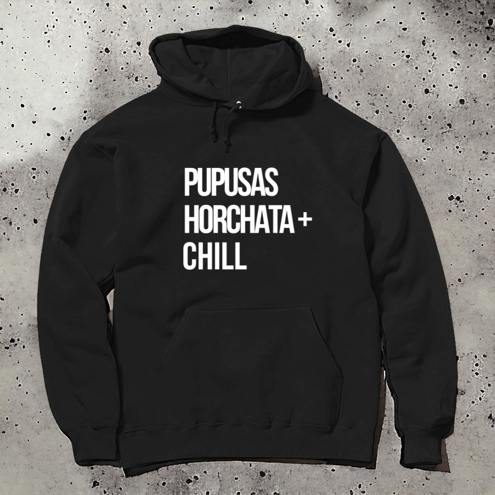 Pupusas Horchata+ Chill Hoodie