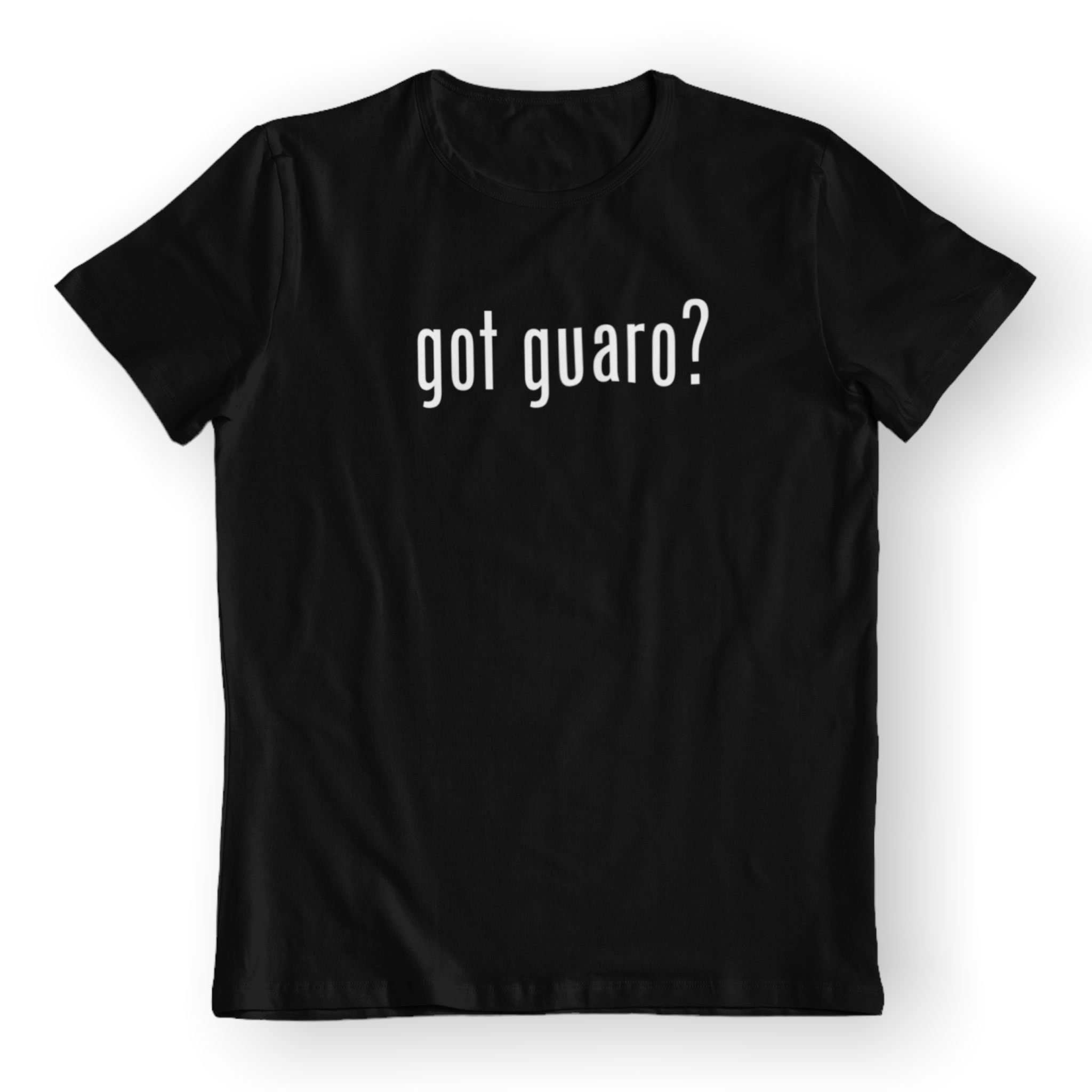 Got guaro? Shirt