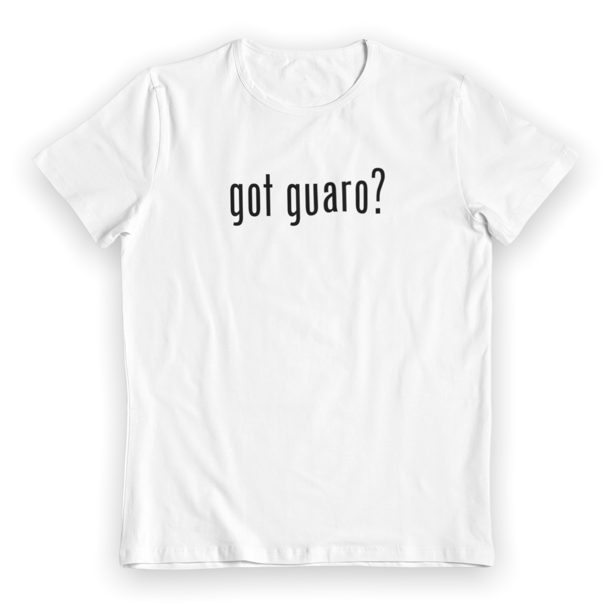 Got guaro? Shirt