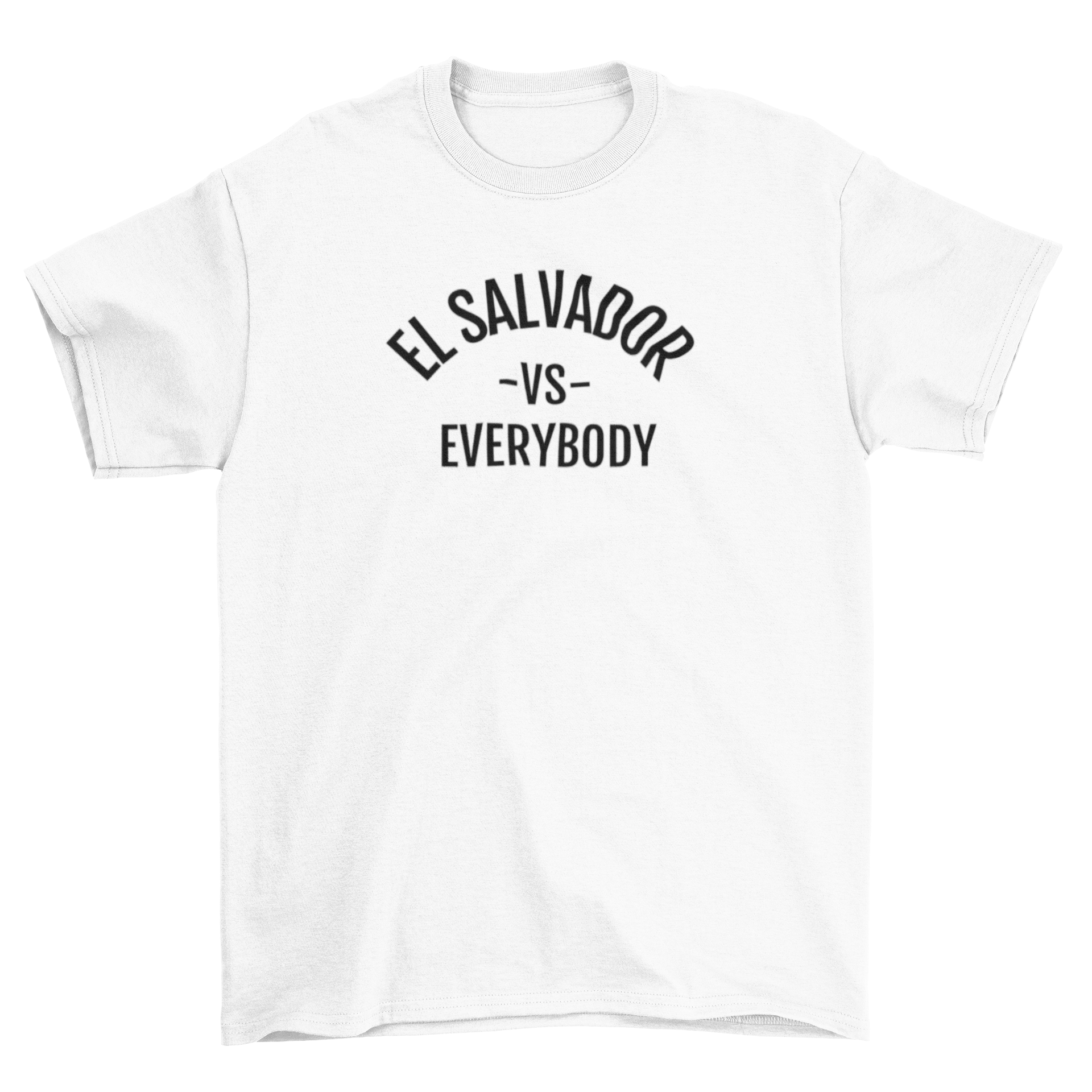 El Salvador vs Everybody Unisex Shirt